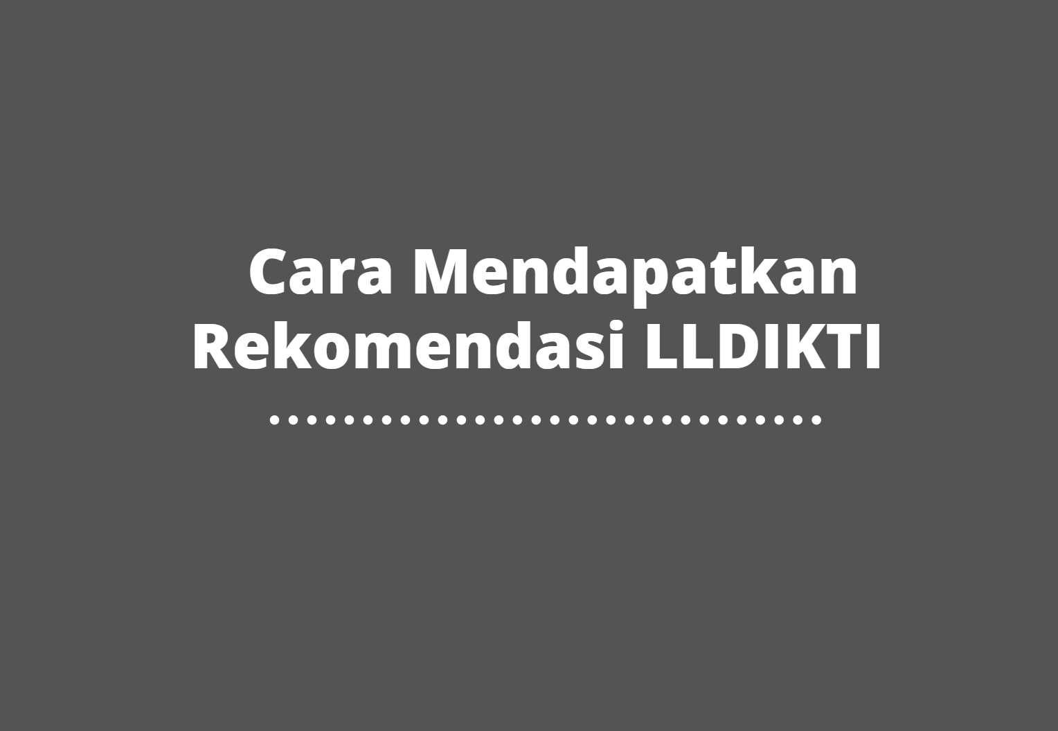 Rekomendasi LLDIKTI
